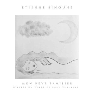 Image d'illustration du poème et de la chanson Mon rêve familier